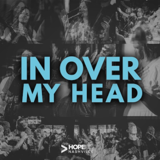 In Over My Head