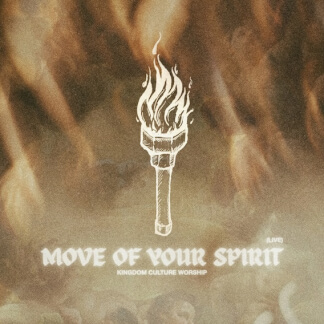 Move of Your Spirit