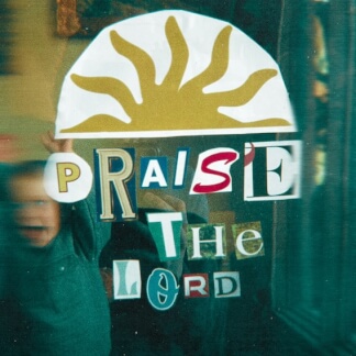 Praise the Lord