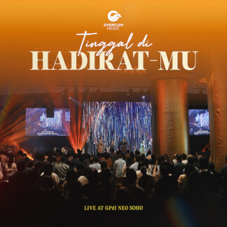 Tinggal di Hadirat-Mu