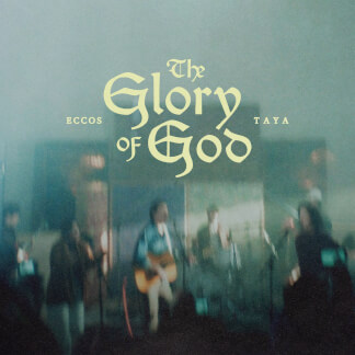 The Glory of God