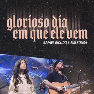 Glorioso Dia em Que Ele Vem
