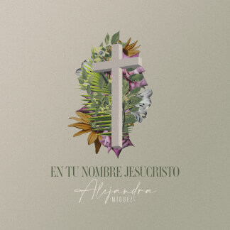 En Tu Nombre Jesucristo