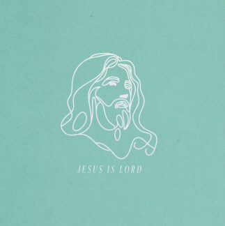 Jesus Is Lord