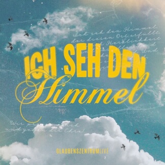 Ich seh den Himmel