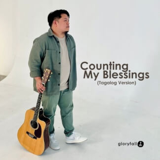 Counting My Blessings (Tagalog Version)