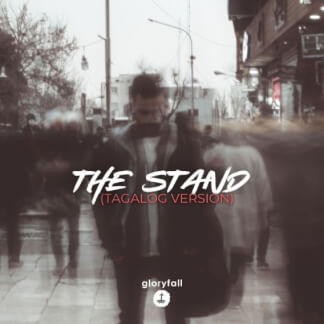 The Stand - Tagalog Version