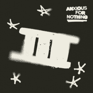 anxious for nothing