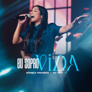 Eu Sopro Vida