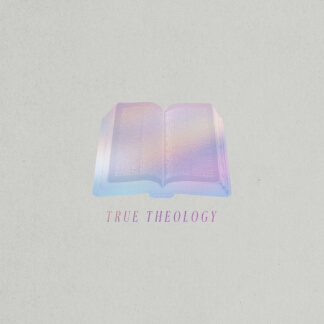 True Theology (Deluxe)