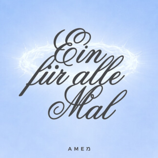 Ein für alle Mal