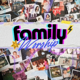 Family Worship, Vol. 1: Roots