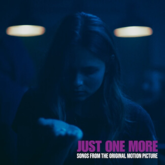 Just One More (Songs from the Motion Picture)
