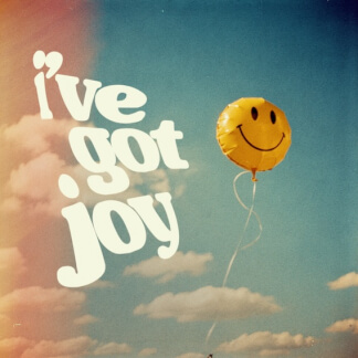 I've Got Joy