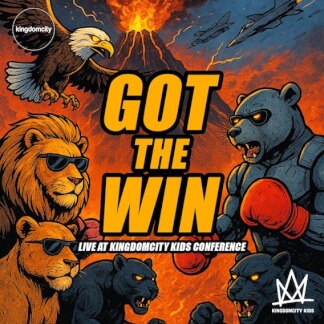 Got The Win (Live At Kingdomcity Kids Conference)