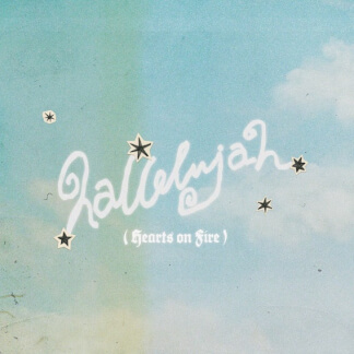 Hallelujah (Hearts on Fire)