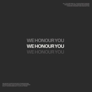 We Honour You