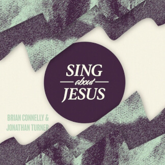 Sing About Jesus