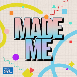 Made Me