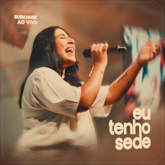 Eu Tenho Sede