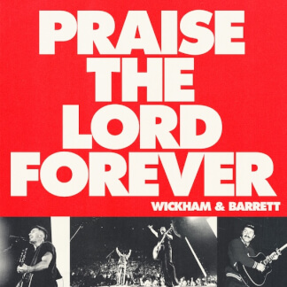 Praise The Lord Forever