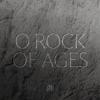 O Rock Of Ages