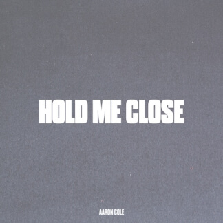 Hold Me Close
