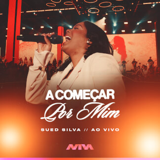A Começar Por Mim