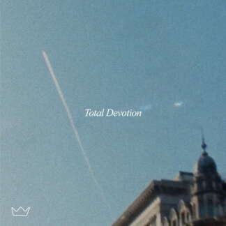 Total Devotion