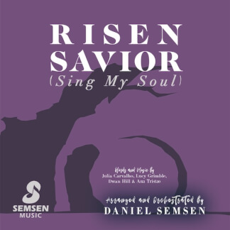 Risen Savior (Sing My Soul)
