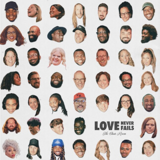Love Never Fails