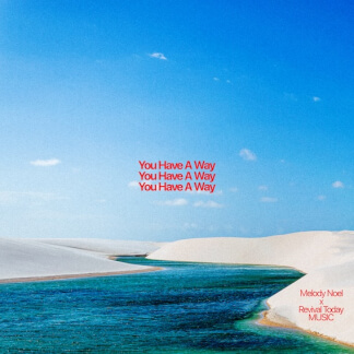 You Have A Way