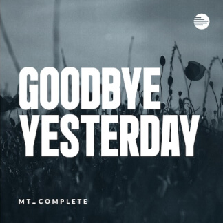 Goodbye Yesterday