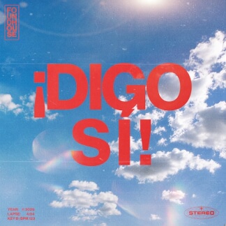 ¡DIGO SÍ!