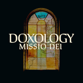 Doxology (Missio Dei)