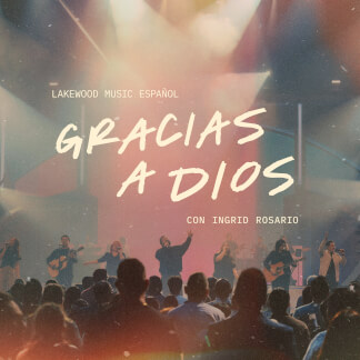 Gracias a Dios (con Ingrid Rosario)