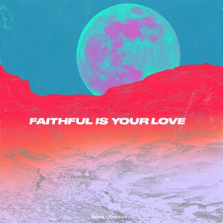 Faithful Is Your Love
