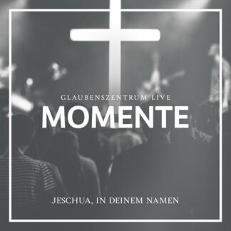 Jeschua, in deinem Namen