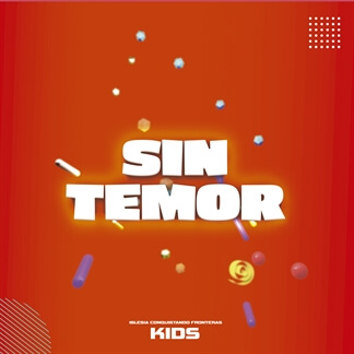 Sin Temor Kids