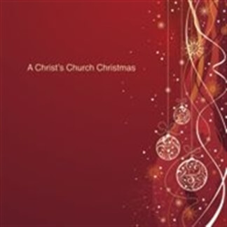 A Christ's Church Christmas