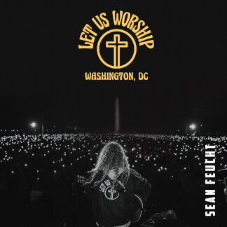 Let Us Worship - Washington, D.C.