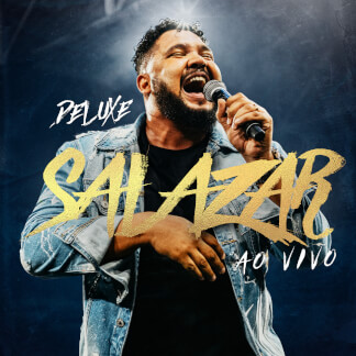 Salazar (Ao Vivo / Deluxe)