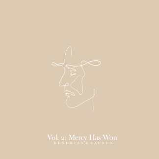 Vol. 2: Mercy Has Won