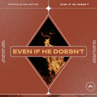 Even If He Doesn't