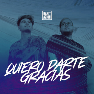 Quiero Darte Gracias