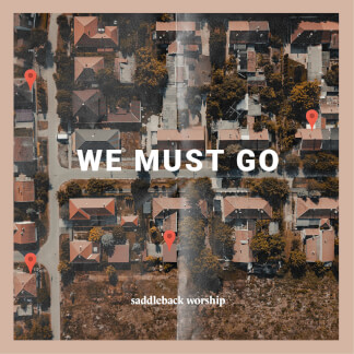 We Must Go