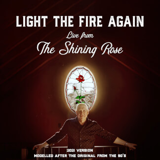 Light the Fire Again