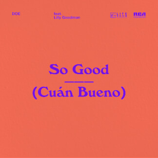 So Good (Cuán Bueno)