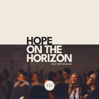 Hope On The Horizon