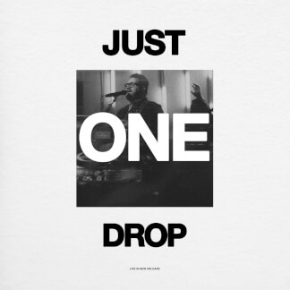 Just One Drop